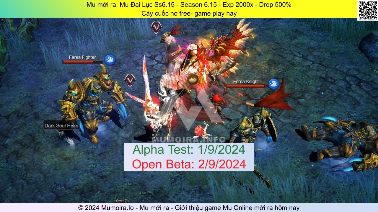 Mu mới ra, Mu Đại Lục Ss6.15, mu-dailuc.info, Mu Online, Mu SS6 mới ra, Mu Test tháng 9 2024, Cày cuốc no free- game play hay, Season 6.15