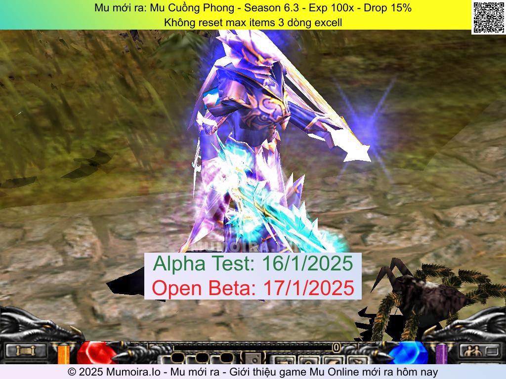 Mu mới ra, Mu Cuồng Phong, mucuongphong.com, Mu Online, Mu SS6 mới ra, Mu Test tháng 1 2025, Không reset max items 3 dòng excell, Season 6.3