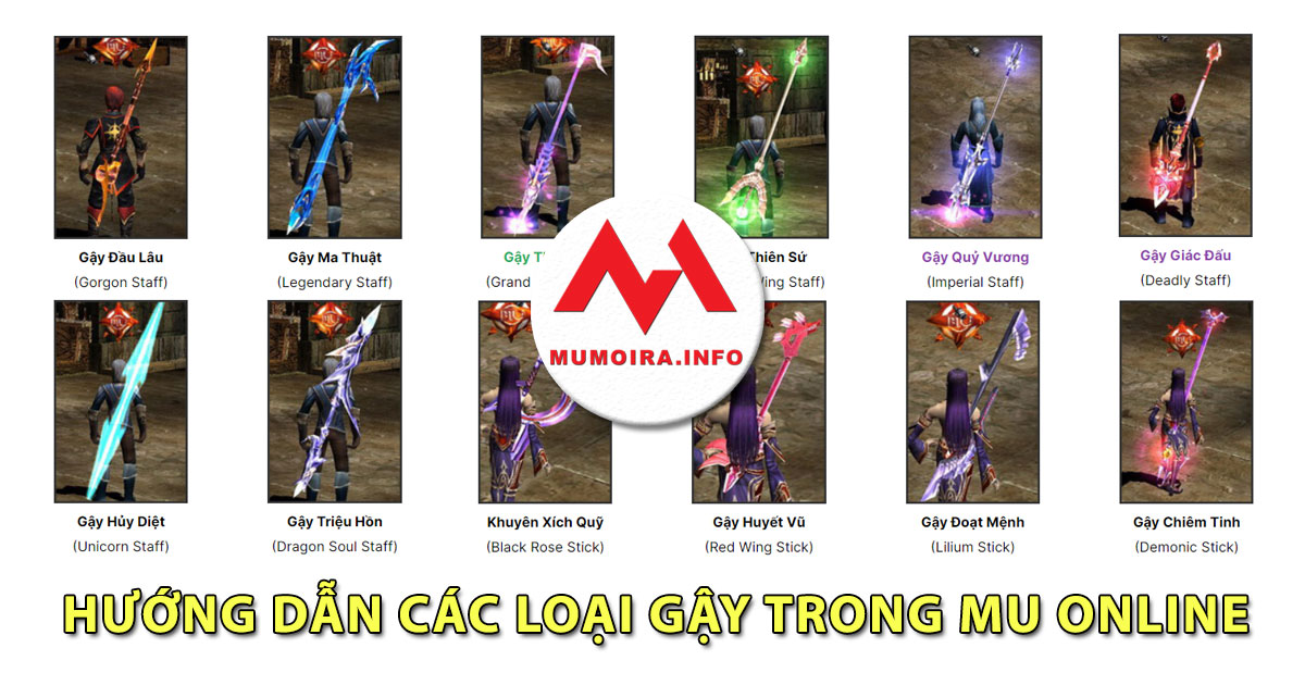 Hướng dẫn các loại Gậy (Staff) trong game Mu Online - Mumoira.info