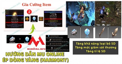 Hướng dẫn ép dòng vàng Harmony, gia cường dòng vàng Mu Online