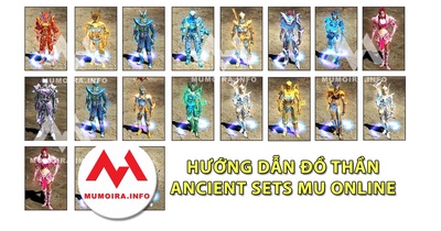 Hướng dẫn các loại Đồ Thần Thánh (Ancient) Mu Online - Mumoira.info